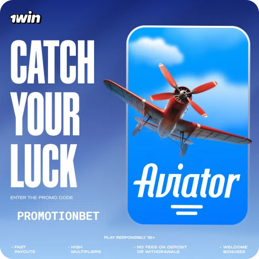 1win-aviator-game-catch-your-luck-promo